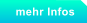 mehr Infos